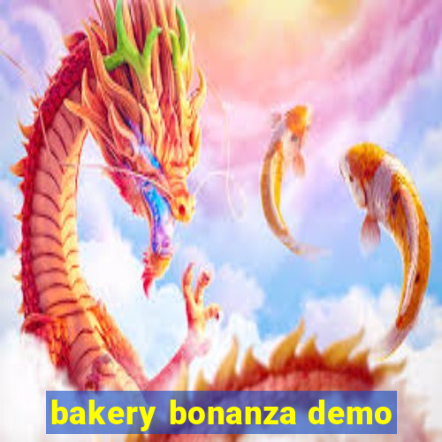 bakery bonanza demo